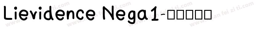 Lievidence Nega1字体转换